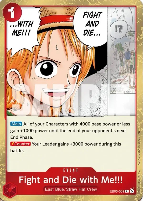 Fight and Die with Me!!! (EB05-009)